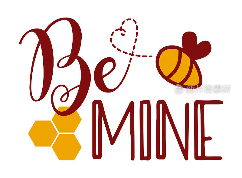 Be Mine -可爱的笑脸蜜蜂与文本矢量插图